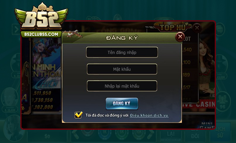 Hướng dẫn các bước thực hiện đăng ký B52 Club dễ dàng